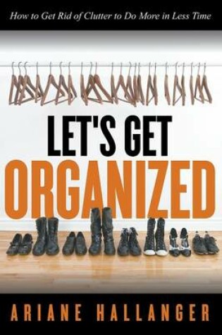 Cover of Let's Get Organized