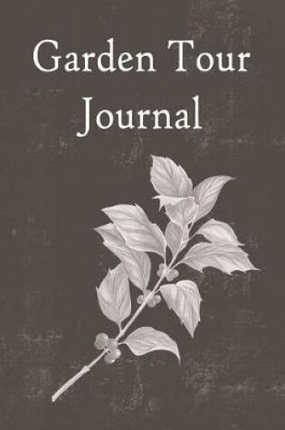 Cover of Garden Tour Journal