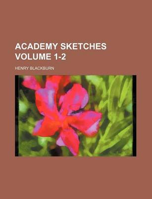 Book cover for Academy Sketches Volume 1-2