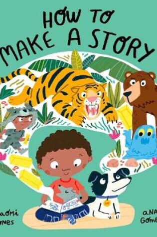 Cover of How to Make a Story