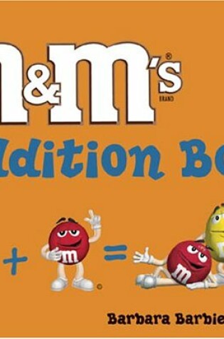 Cover of The M&M's Addition Book