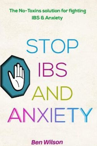 Cover of Stop Ibs and Anxiety