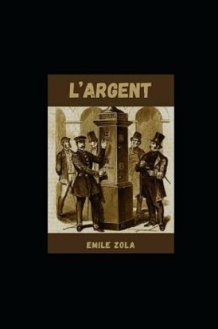 Cover of L'Argent illustree