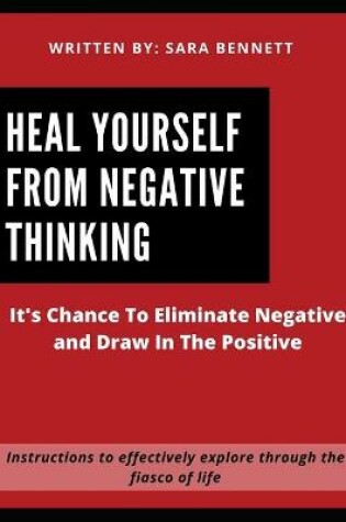 Cover of Heal Yourself From Negative Thinking