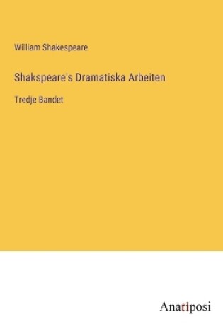Cover of Shakspeare's Dramatiska Arbeiten