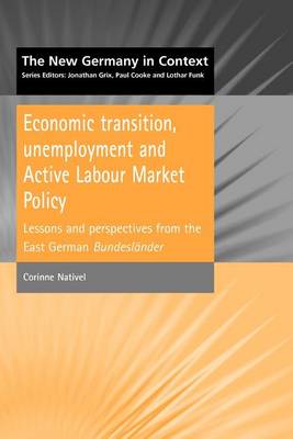 Cover of Economic Transition, Unemployment and Active Labour Market Policy