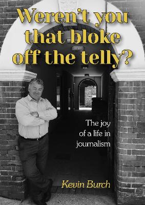 Book cover for Weren't you that bloke off the telly?