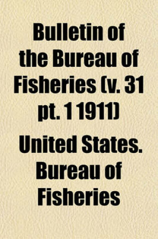 Cover of Bulletin of the Bureau of Fisheries Volume 35