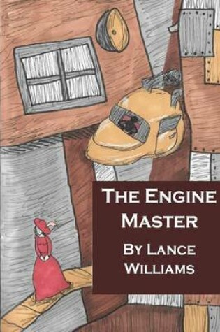 Cover of The Engine Master