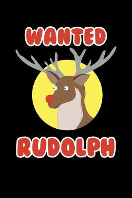 Book cover for Wanted Rudolph