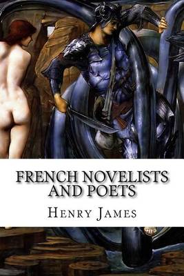 Book cover for French Novelists and Poets