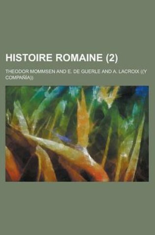 Cover of Histoire Romaine (2 )