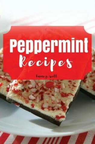 Cover of Peppermint Recipes