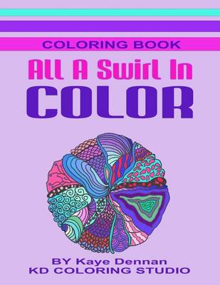 Book cover for All A Swirl In Color