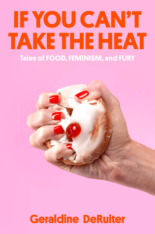 Cover of If You Can't Take the Heat