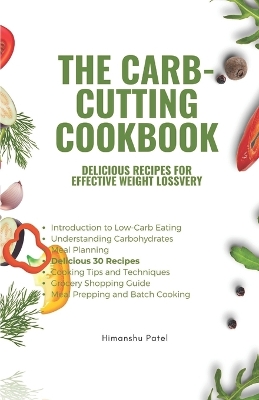 Book cover for The Carb-Cutting Cookbook