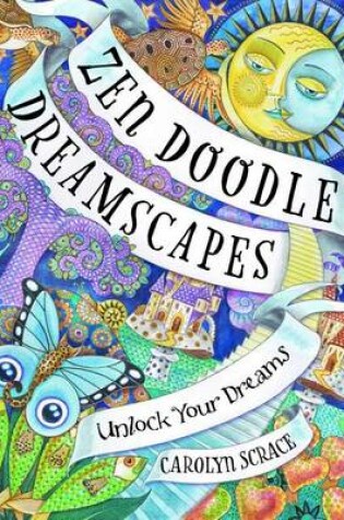 Cover of Zen Doodle Dreamscapes