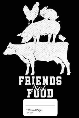Book cover for Friends Not Food