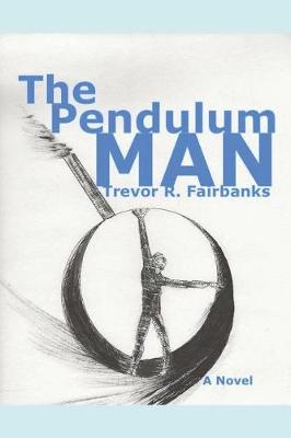 Book cover for The Pendulum Man
