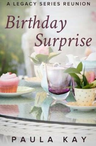 Cover of Birthday Surprise (A Legacy Series Reunion, Book 2)