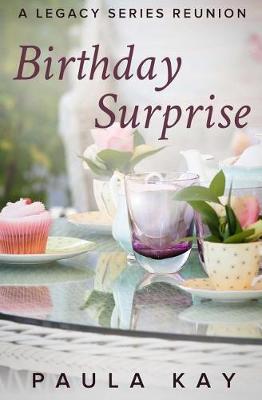 Book cover for Birthday Surprise (A Legacy Series Reunion, Book 2)