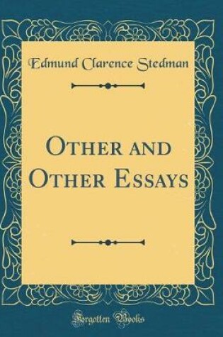 Cover of Other and Other Essays (Classic Reprint)