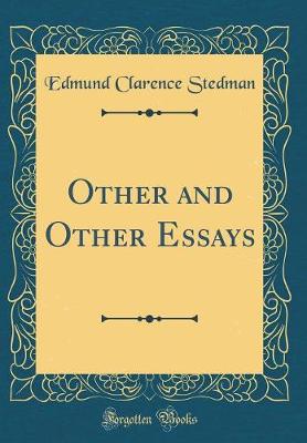 Book cover for Other and Other Essays (Classic Reprint)