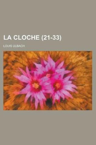 Cover of La Cloche (21-33 )