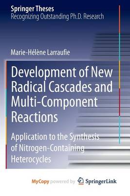 Book cover for Development of New Radical Cascades and Multi-Component Reactions