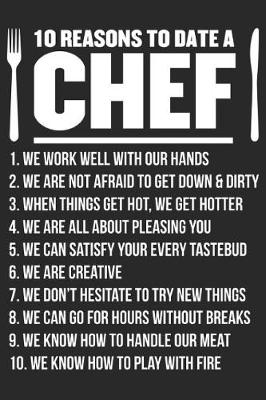 Book cover for 10 Reasons To Date A Chef