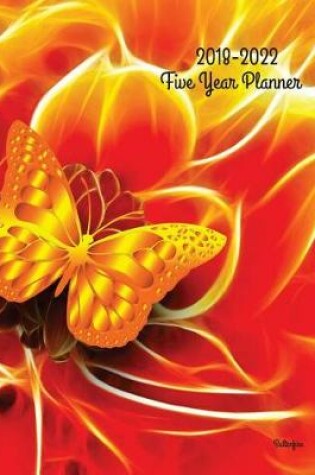 Cover of 2018 - 2022 Butterfire Five Year Planner