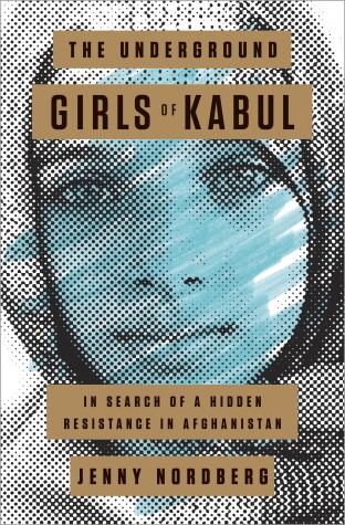 Book cover for The Underground Girls of Kabul