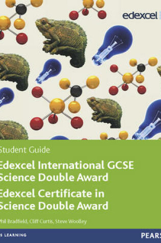 Cover of Edexcel International GCSE Science Double Award Student Guide