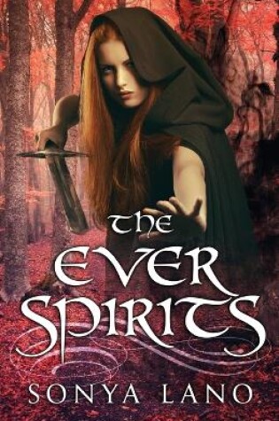 Cover of The Ever Spirits