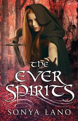 Book cover for The Ever Spirits