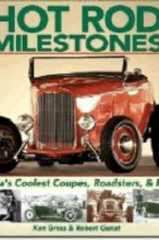 Cover of Hot Rod Milestones