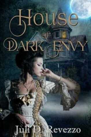 Cover of House of Dark Envy