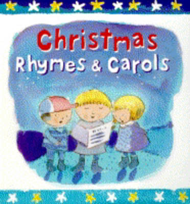 Book cover for Christmas Rhymes and Carols