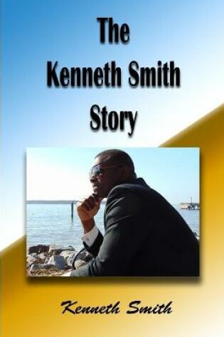 Cover of The Kenneth Smith Story
