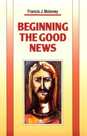 Book cover for Beginning the Good News