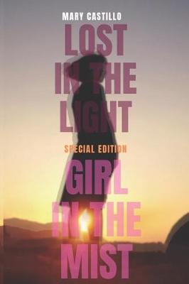 Cover of Lost in the Light + Girl in the Mist