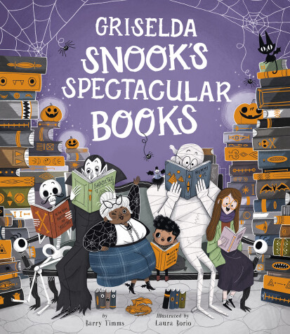 Book cover for Griselda Snook’s Spectacular Books