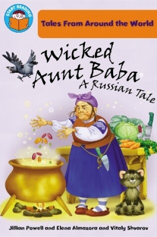Cover of Wicked Aunt Baba: a Russian Tale