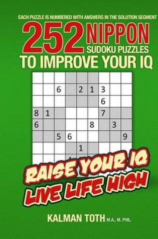 Cover of 252 Nippon Sudoku Puzzles to Improve Your IQ