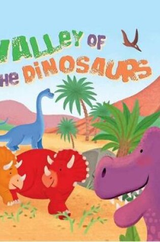 Cover of Valley of the Dinosaurs