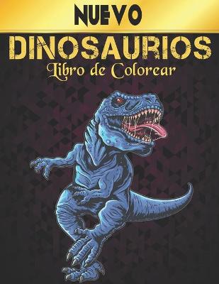 Book cover for Dinosaurios Libro Colorear Nuevo