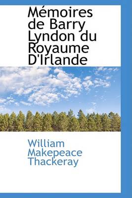 Book cover for Memoires de Barry Lyndon Du Royaume D'Irlande