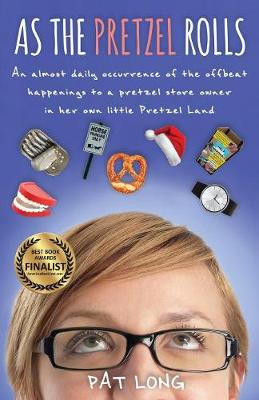 Book cover for As the Pretzel Rolls