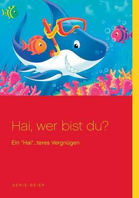 Book cover for Hai, wer bist du?