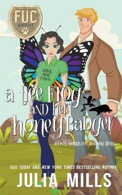 Book cover for Tree Frog and Her Honey Badger